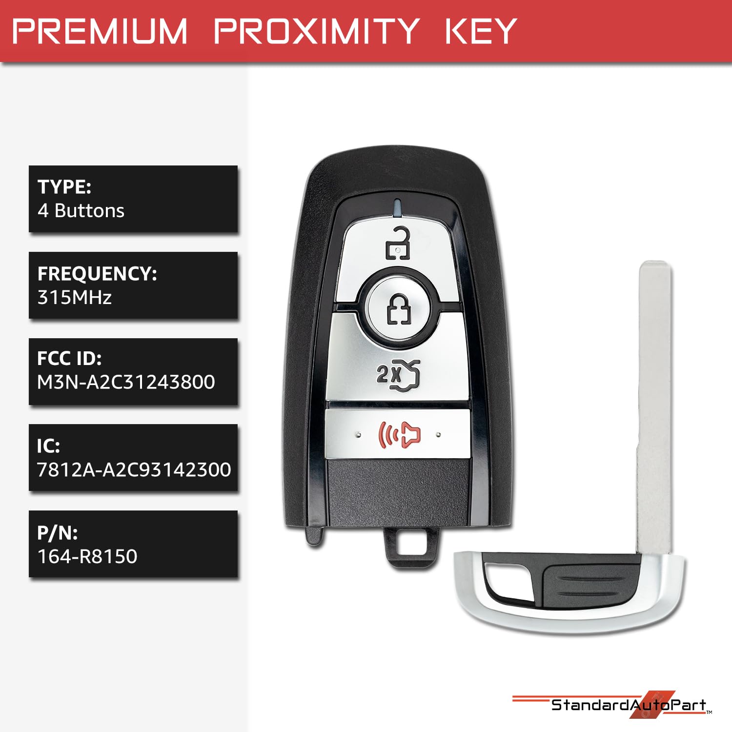 StandardAutoPart Smart Proximity Key Fob Remote Compatible with Ford Edge Expedition Explorer Fusion Mustang M3N-A2C93142300 164-R8150 IC: 7812A-A2C93142300 (4 Button)