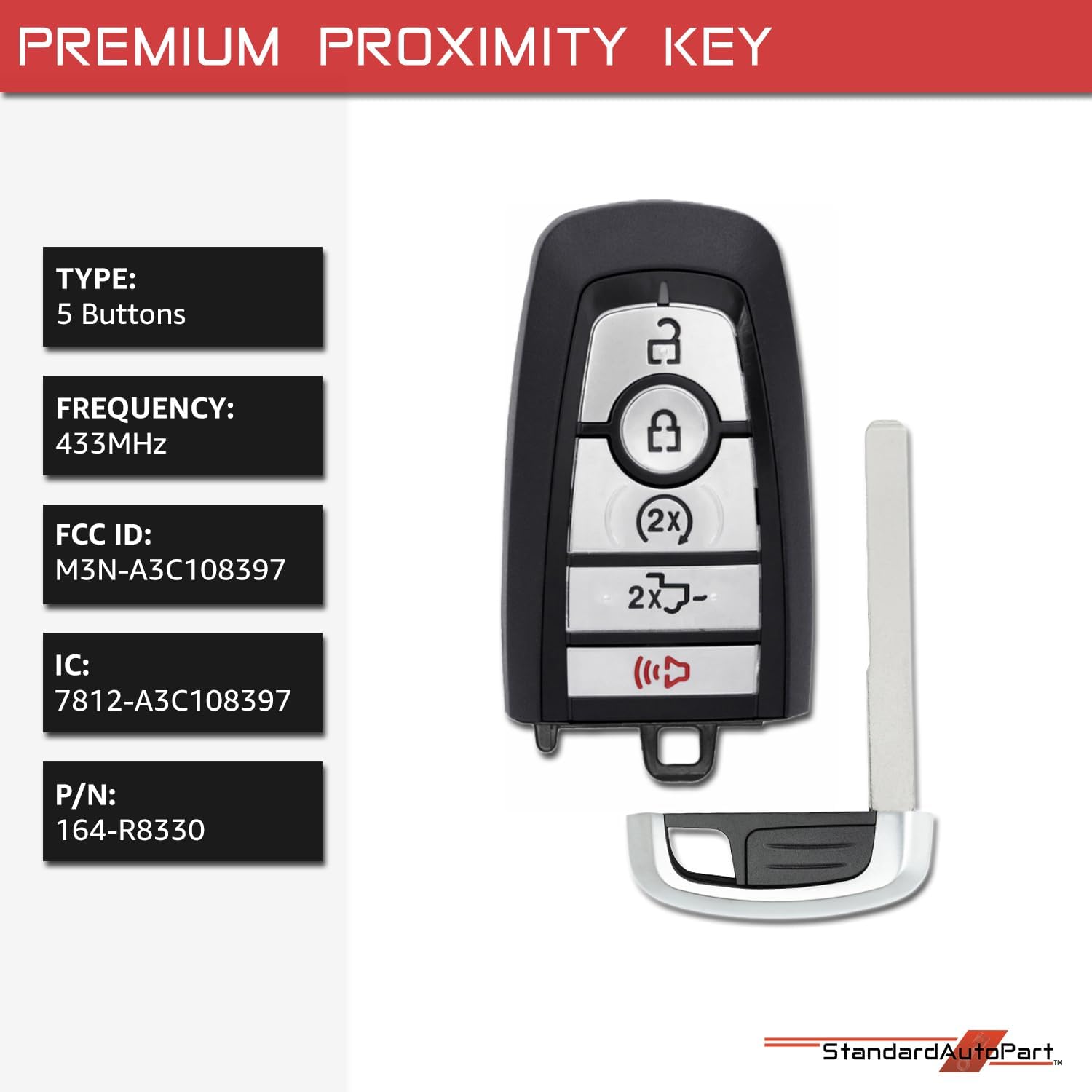 StandardAutoPart Smart Proximity Key Fob Remote Compatible with Ford F-250 F-350 F-450 F-550 F-600 F-750 M3N-A3C108397 164-R8330 IC: 7812-A3C108397 (5 Button)