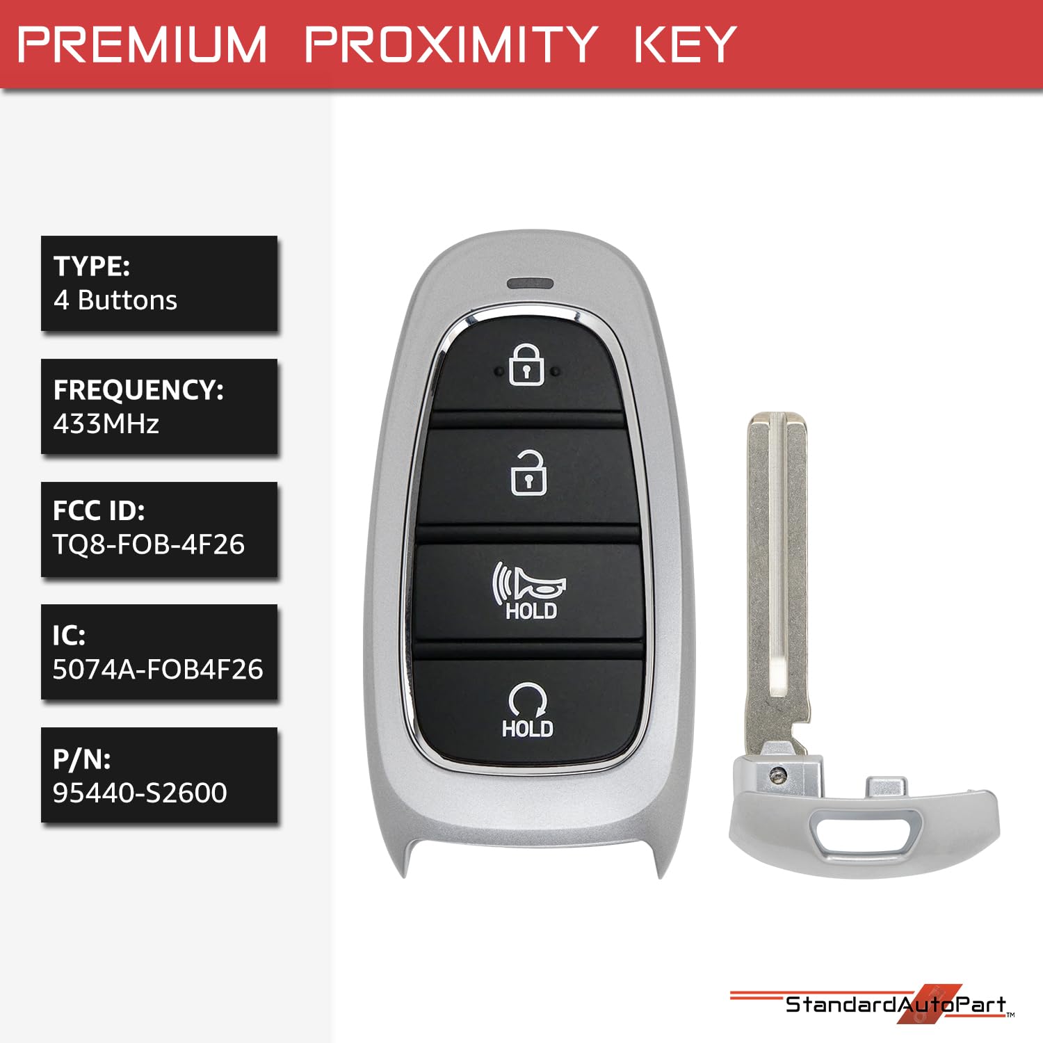 StandardAutoPart Smart Proximity Key Fob Remote Compatible with Hyundai Santa Fe 2021 2022 2023 TQ8-FOB-4F26 95440-S2600 IC: 5074A-FOB4F26 (4 Button)